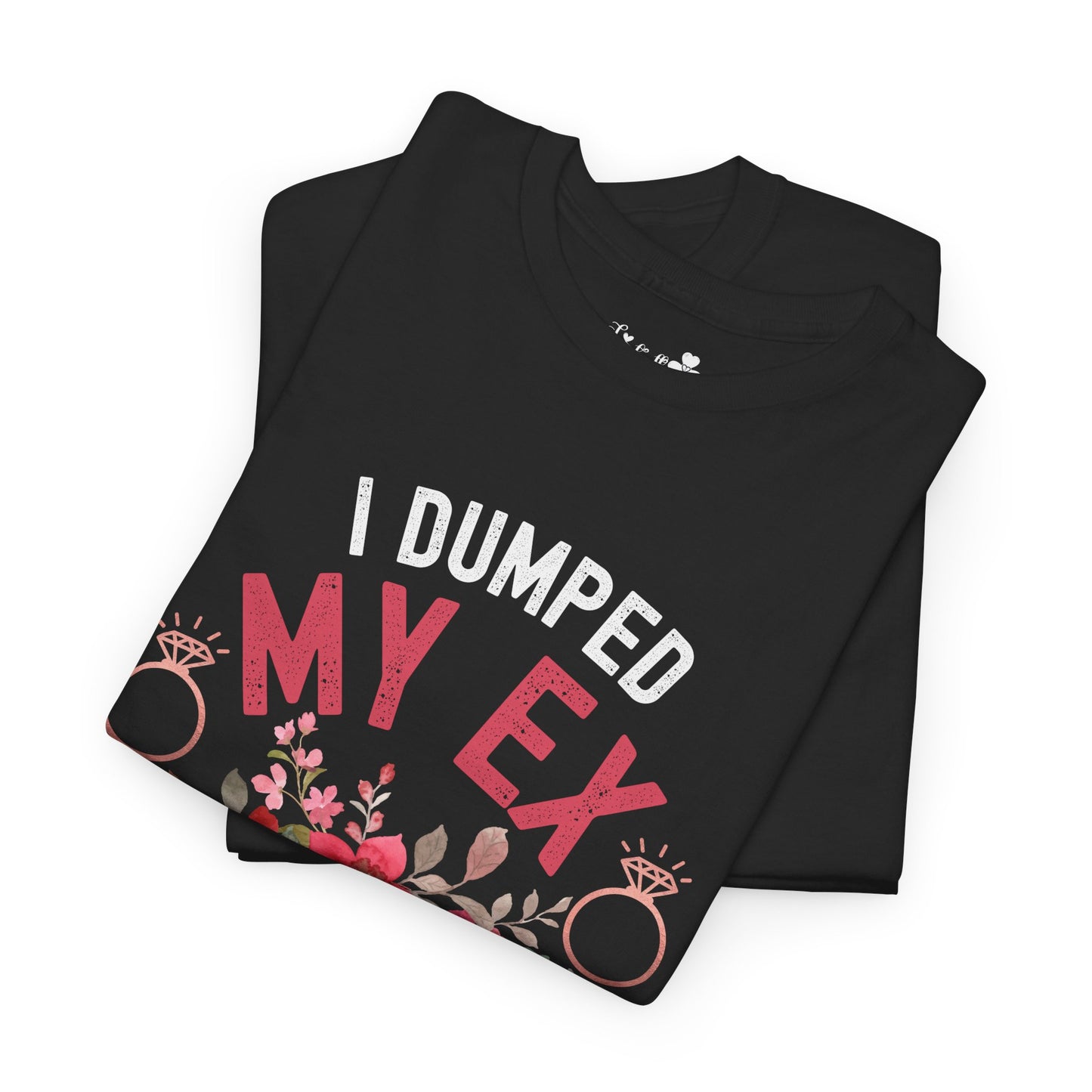 Cute Engagement Party T-Shirt | I Dumped My Ex Just to Marry This Dude | Super Shirt