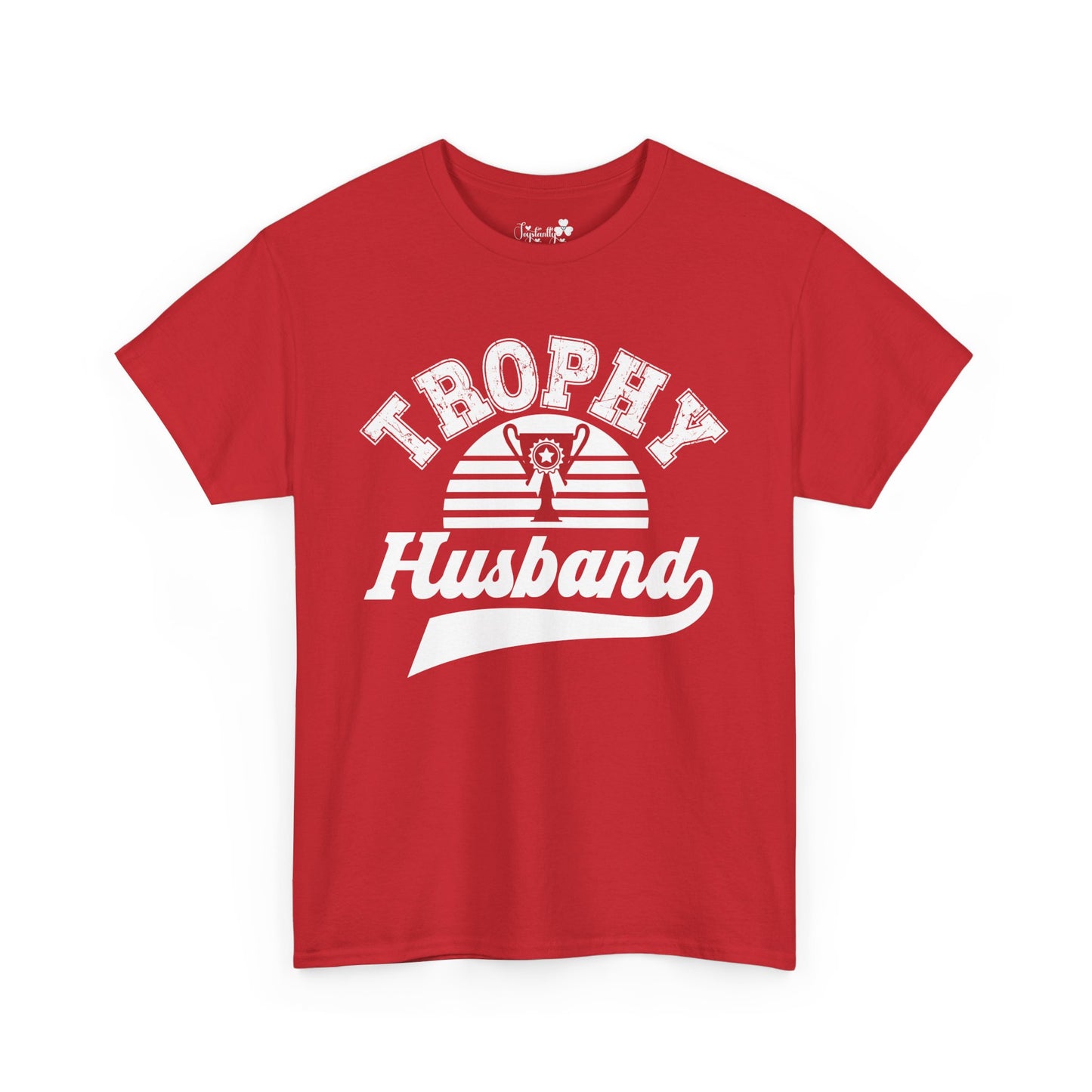 Cute T-Shirt For Funny Husbands | Trophy Husband | Super Shirt