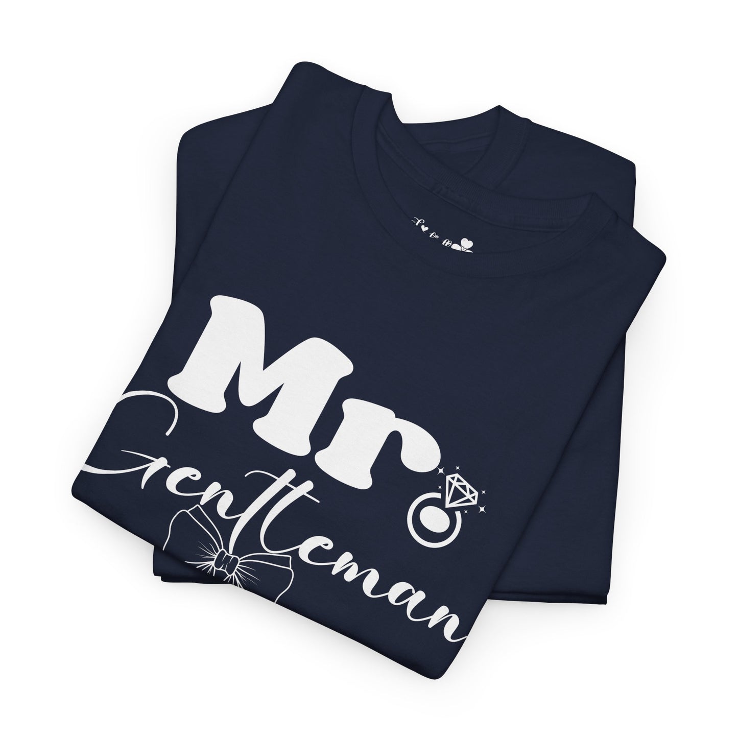 Cute Shirt For Happy Husbands | Mr. Gentleman | Super T-shirt