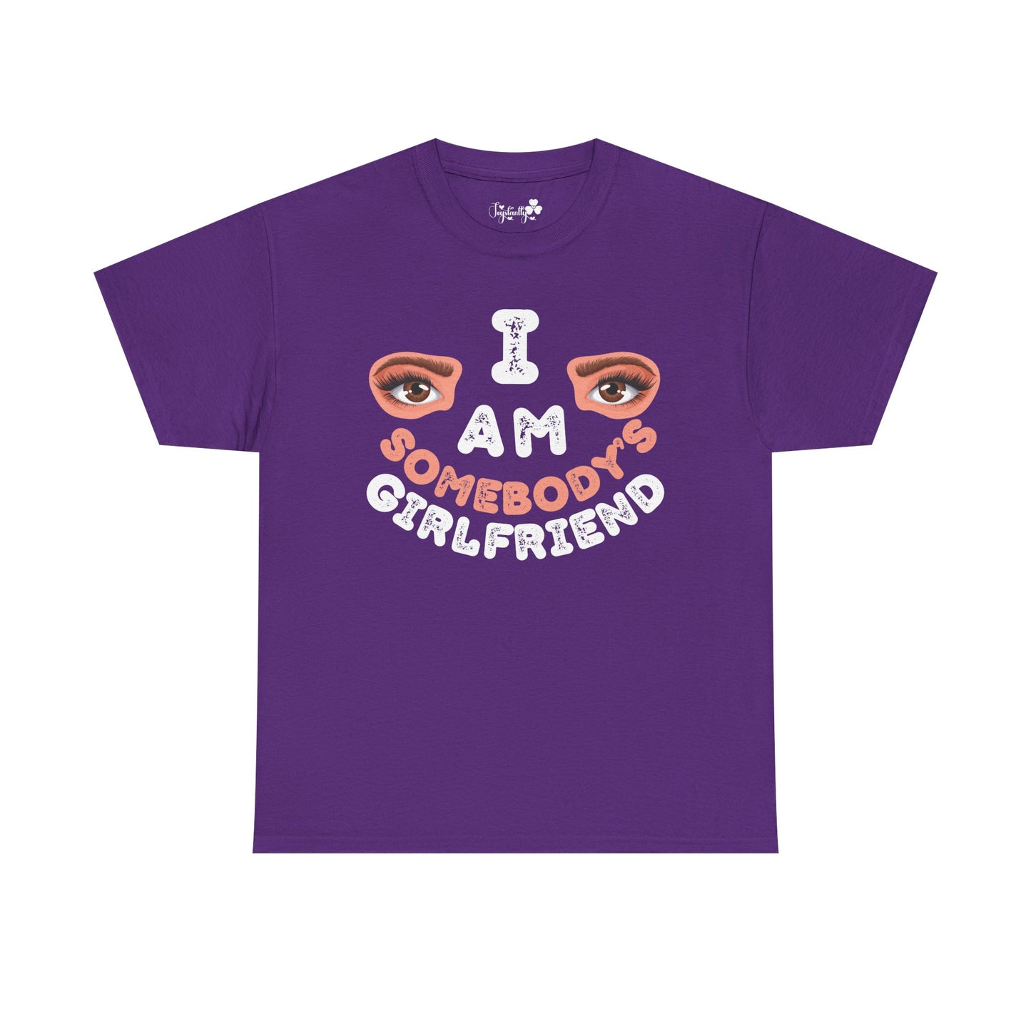 Funny Shirt For Girlfriends (Front and Back Prints) | I am Somebody's Girlfriend | Super T-shirt