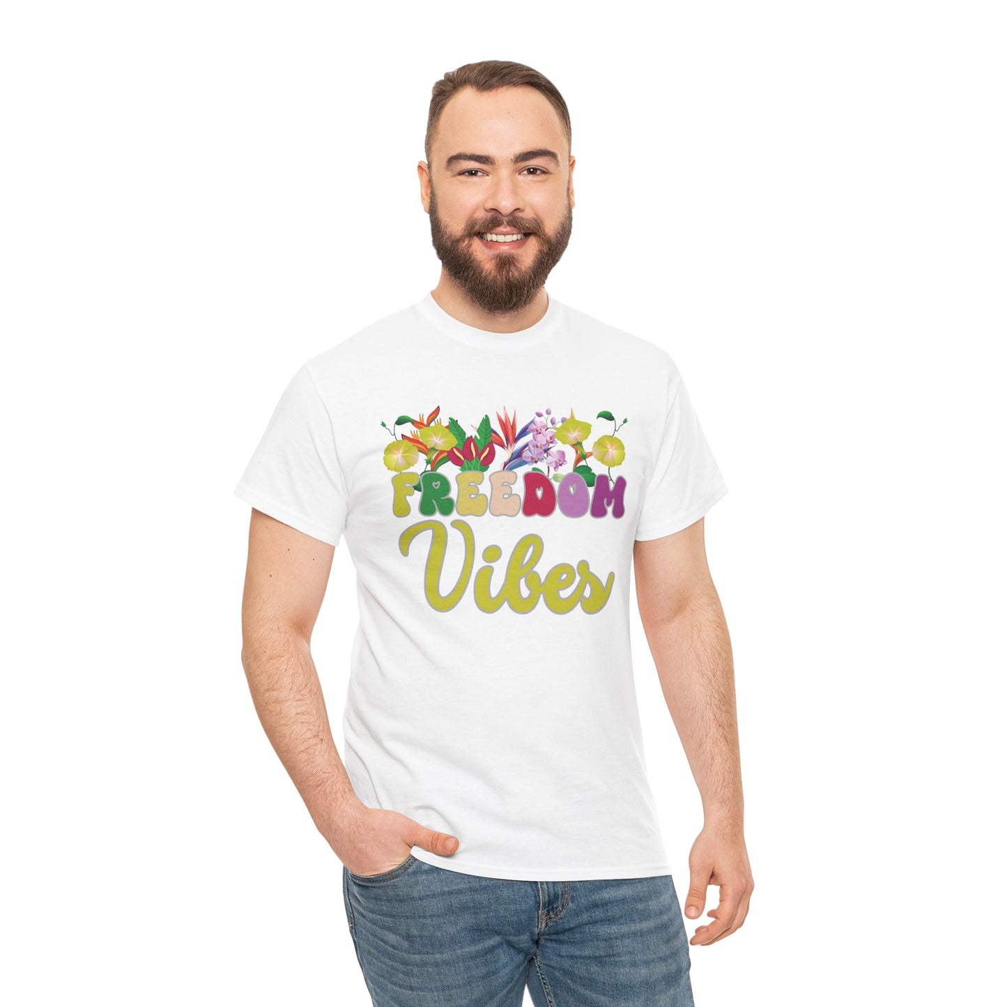 Freedom Vibes Tee | Super Shirt for Positive Affirmations