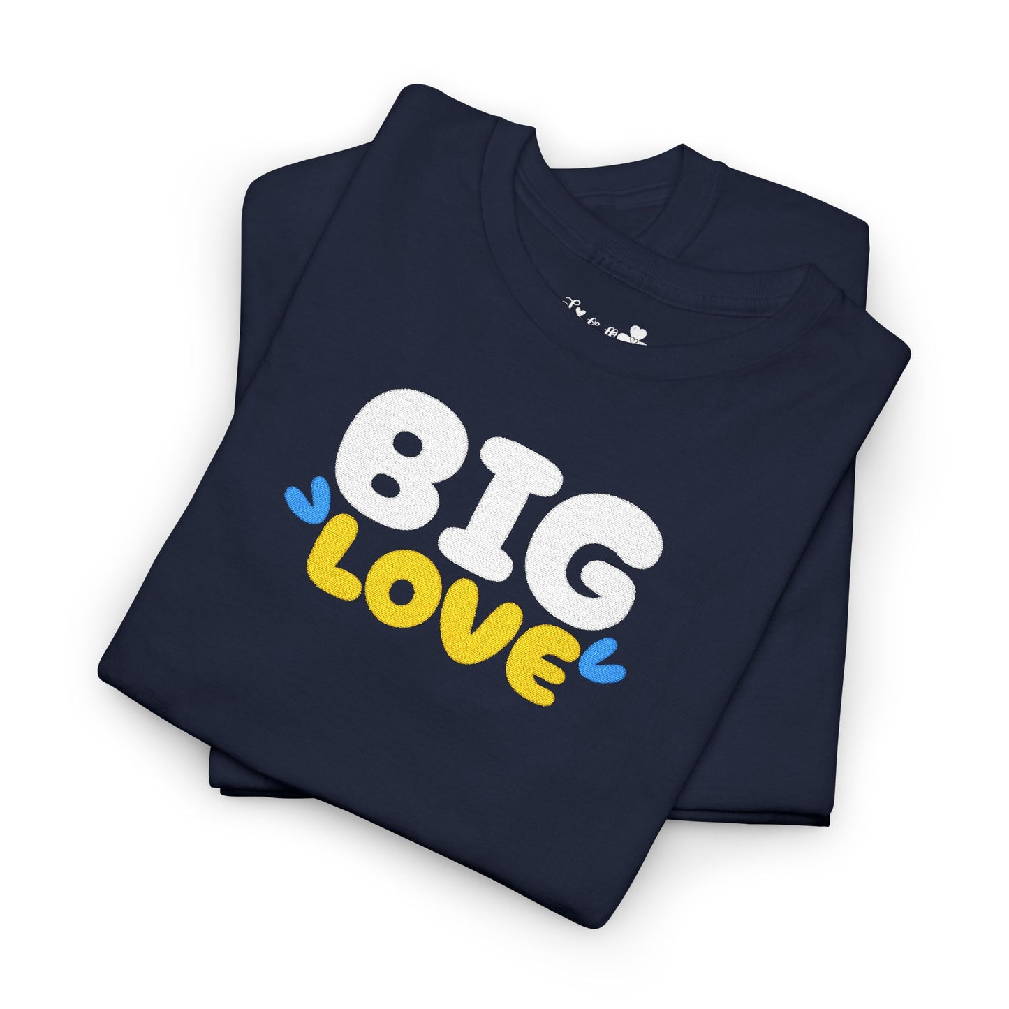 Embroidered T-Shirt | Big Love | Strong Shirt