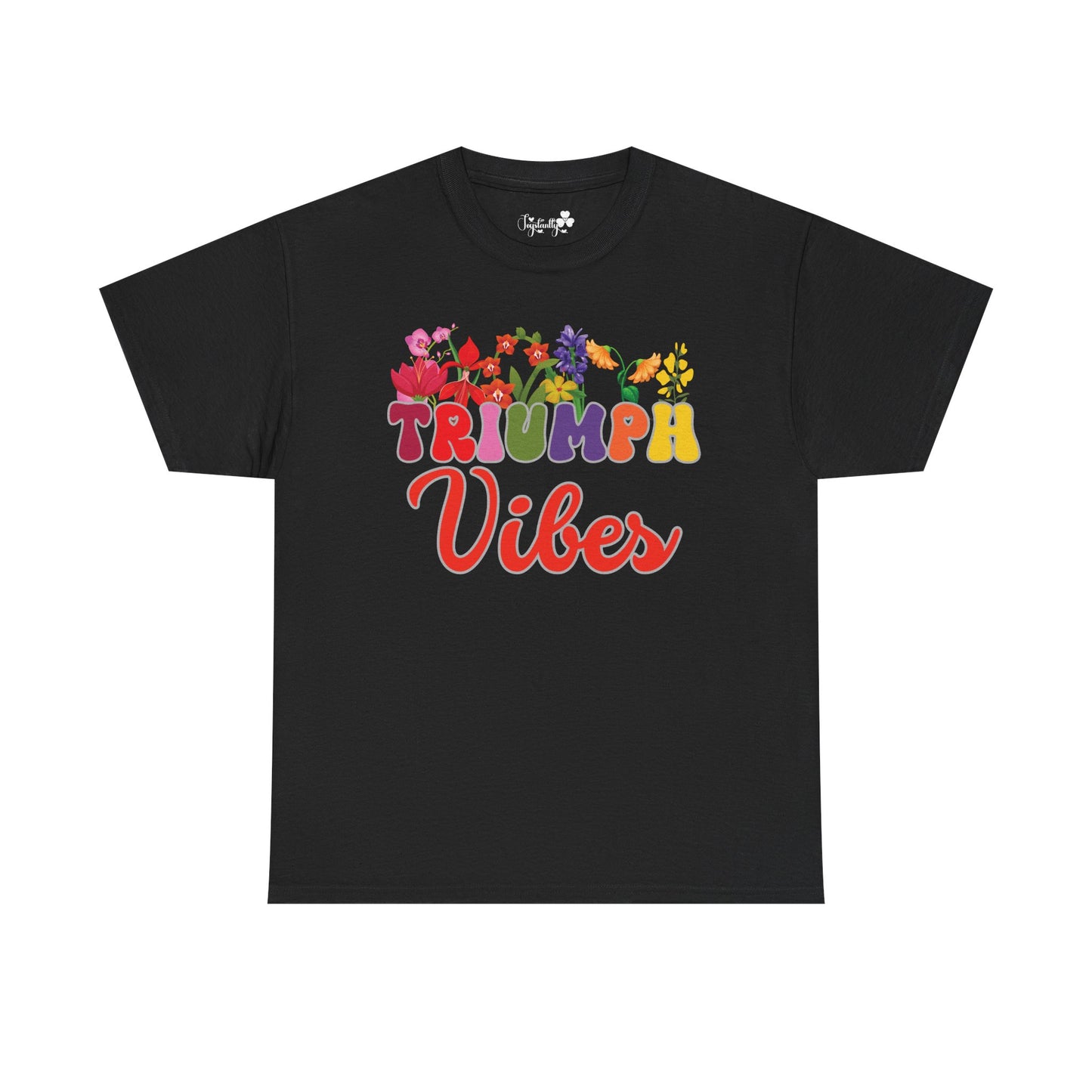 Triumph Vibes Tee | Super Shirt for Positive Affirmations