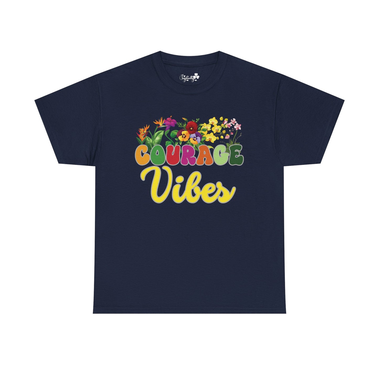 Courage Vibes Tee | Super Shirt for Positive Affirmations