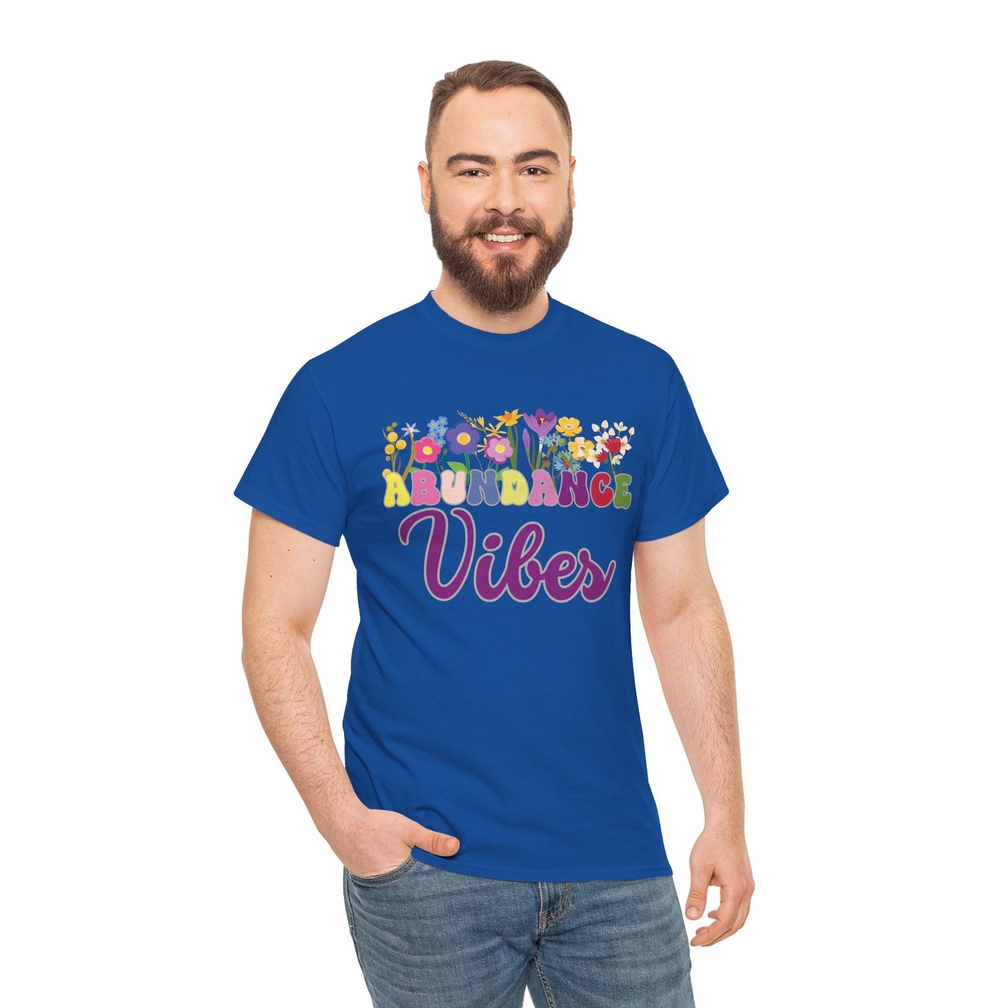 Abundance Vibes Tee | Super Shirt for Positive Affirmations