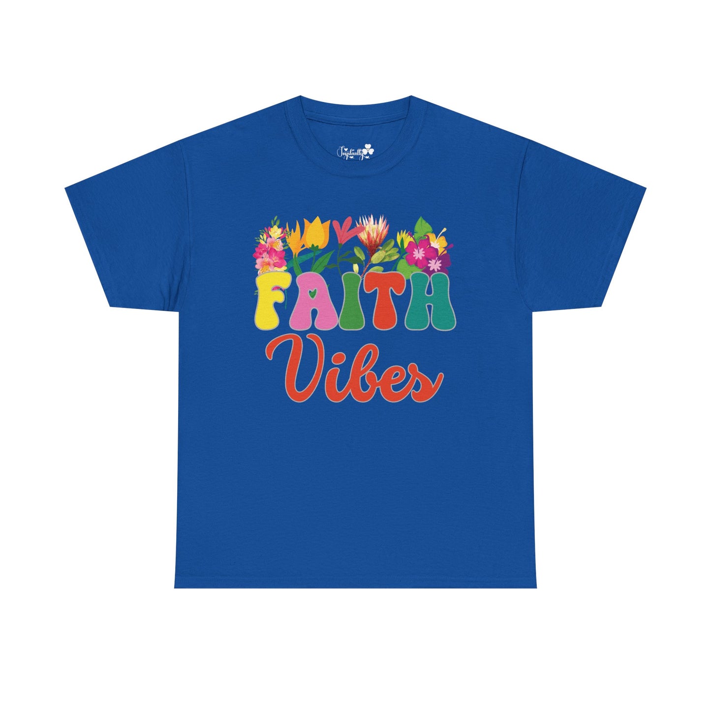 Faith Vibes Tee | Super Shirt for Positive Affirmations