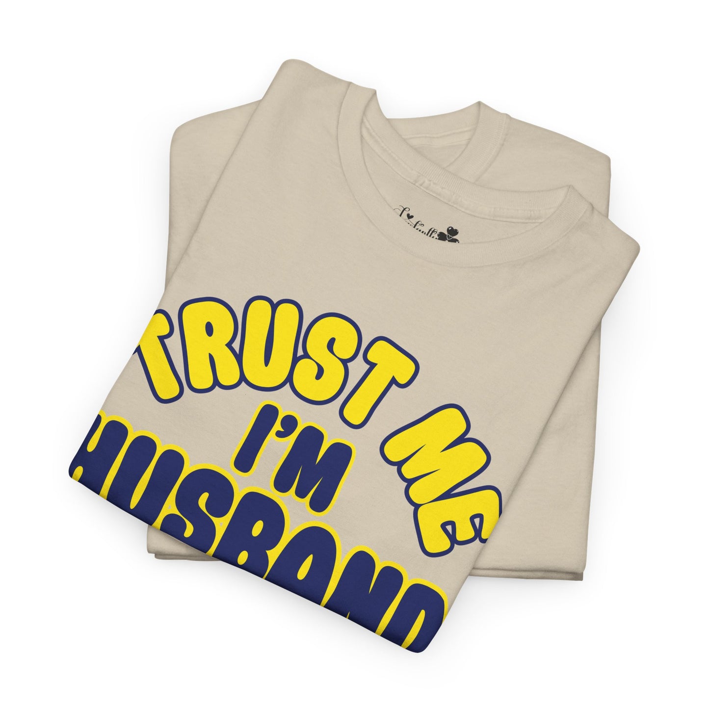 Funny Shirt For Engagement Parties | Trust Me, I'm Husband Material 100% | Super T-shirt
