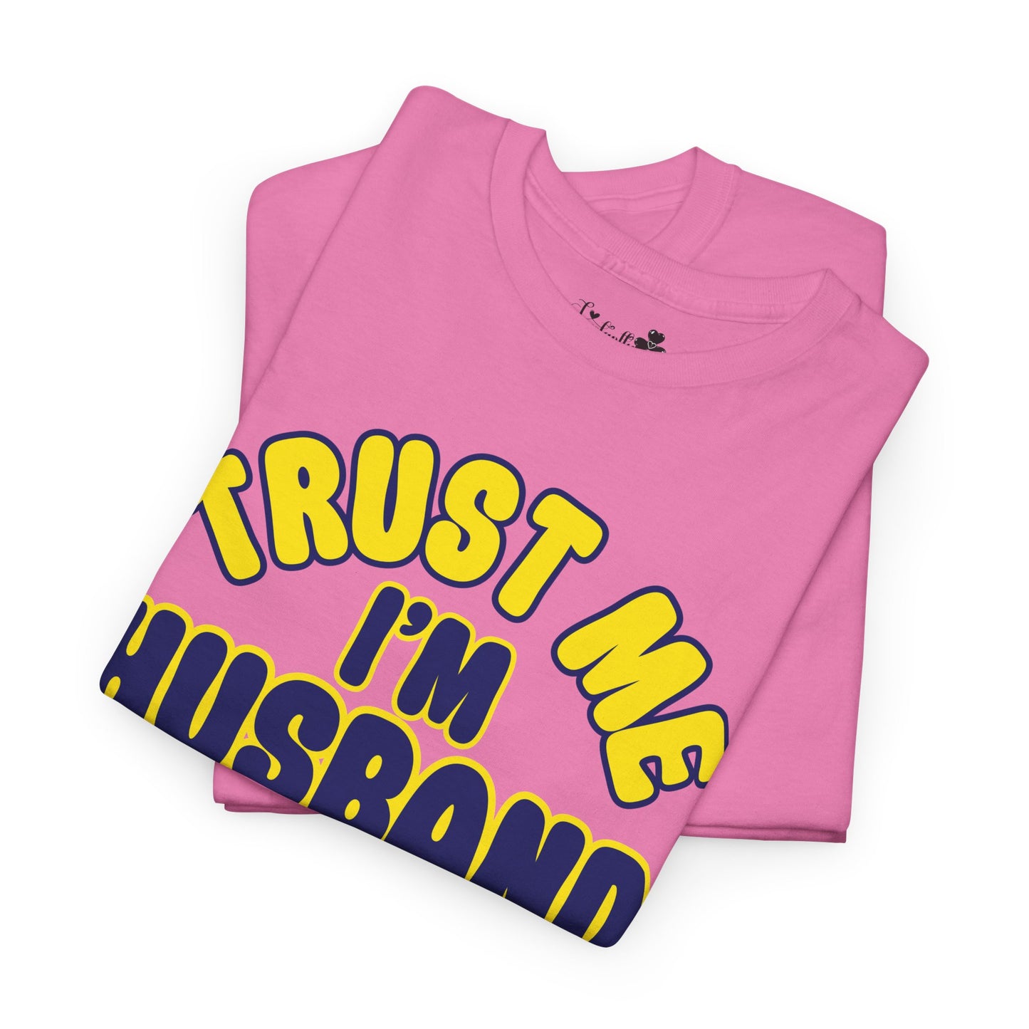 Funny Shirt For Engagement Parties | Trust Me, I'm Husband Material 100% | Super T-shirt