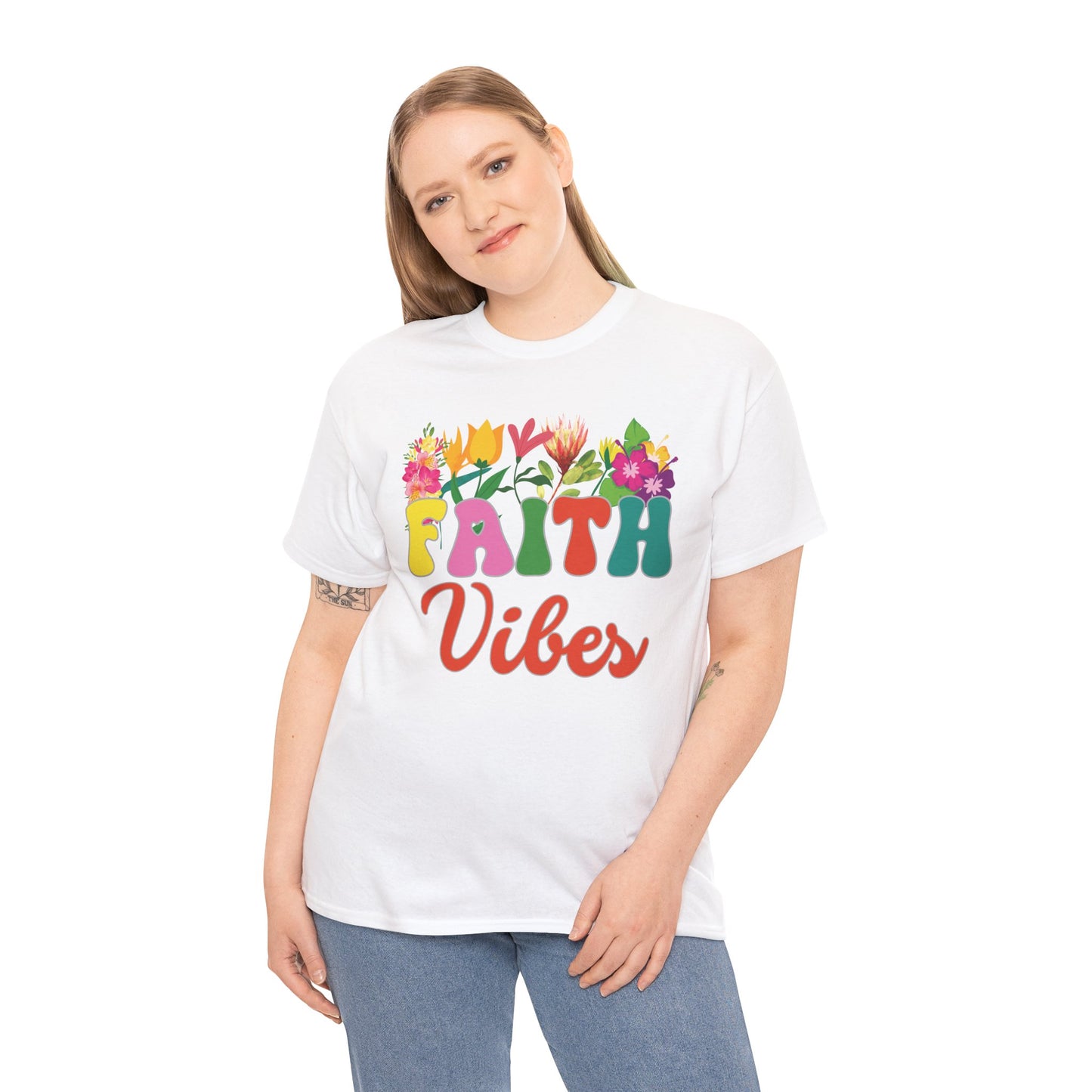 Faith Vibes Tee | Super Shirt for Positive Affirmations