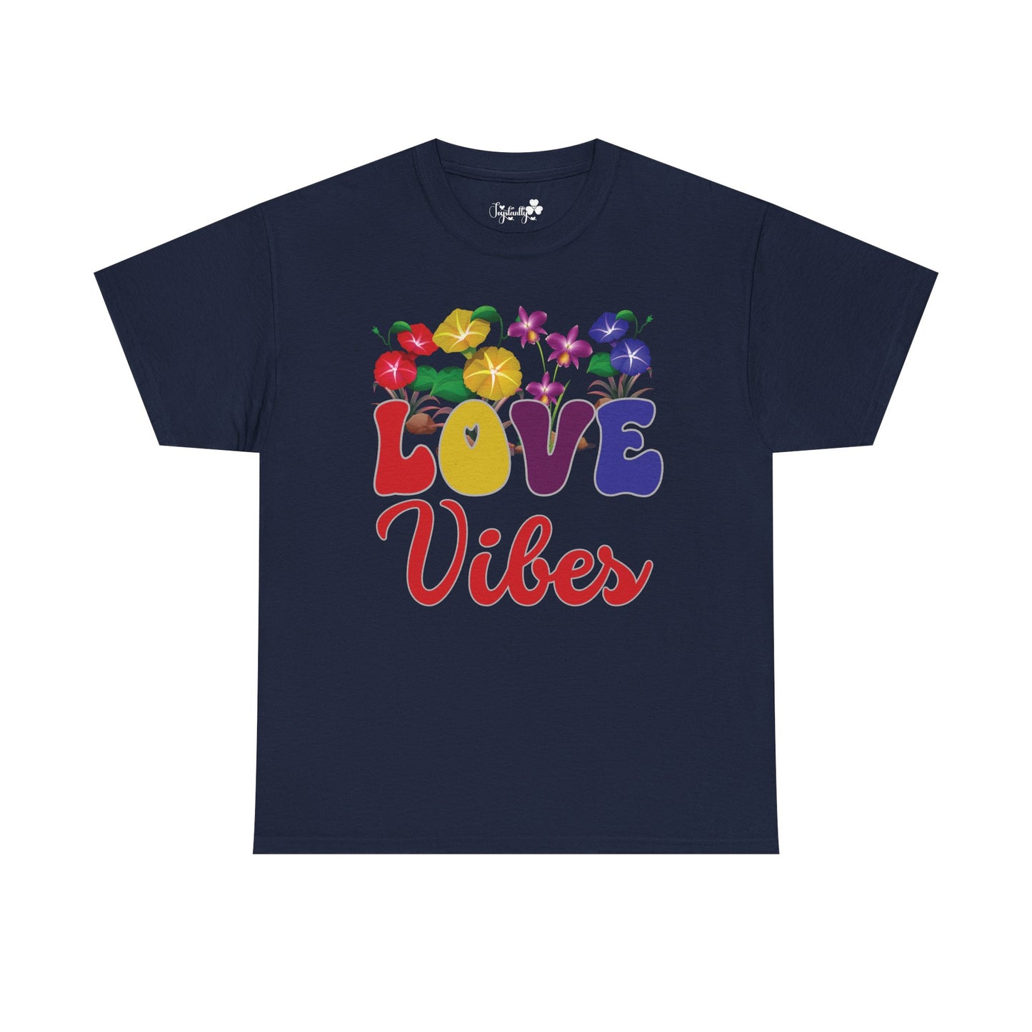 Love Vibes Tee | Super Shirt for Positive Affirmations