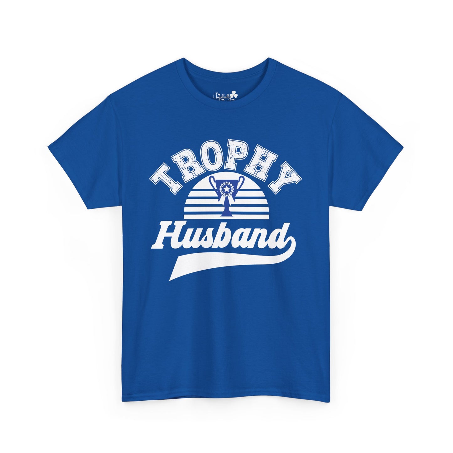 Cute T-Shirt For Funny Husbands | Trophy Husband | Super Shirt