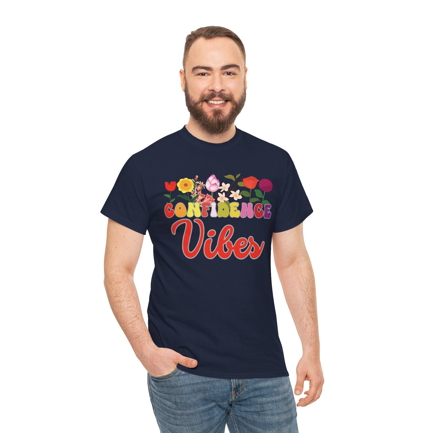 Confidence Vibes Tee | Super Shirt for Positive Affirmations