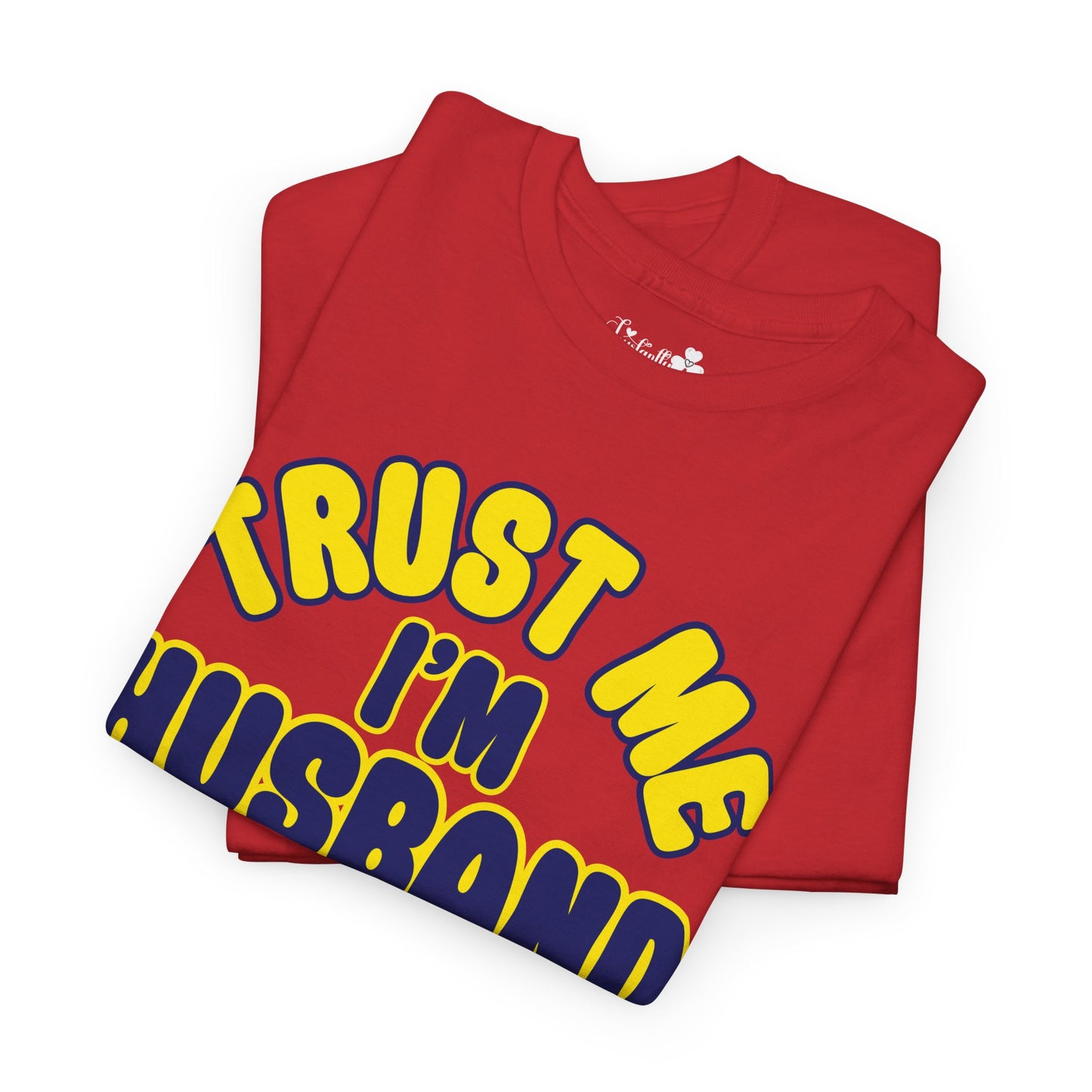 Funny Shirt For Engagement Parties | Trust Me, I'm Husband Material 100% | Super T-shirt