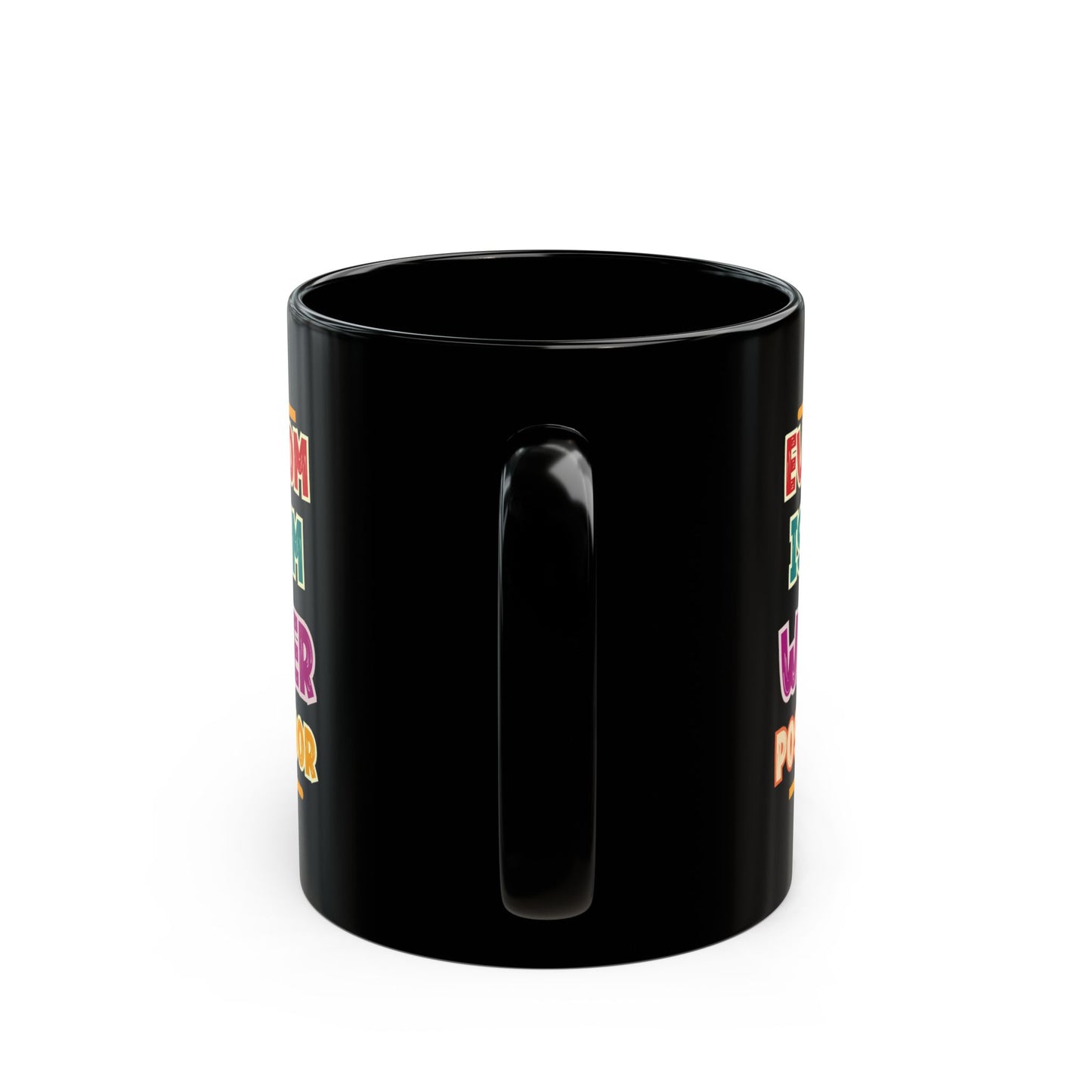 Black mug with white text on a white background