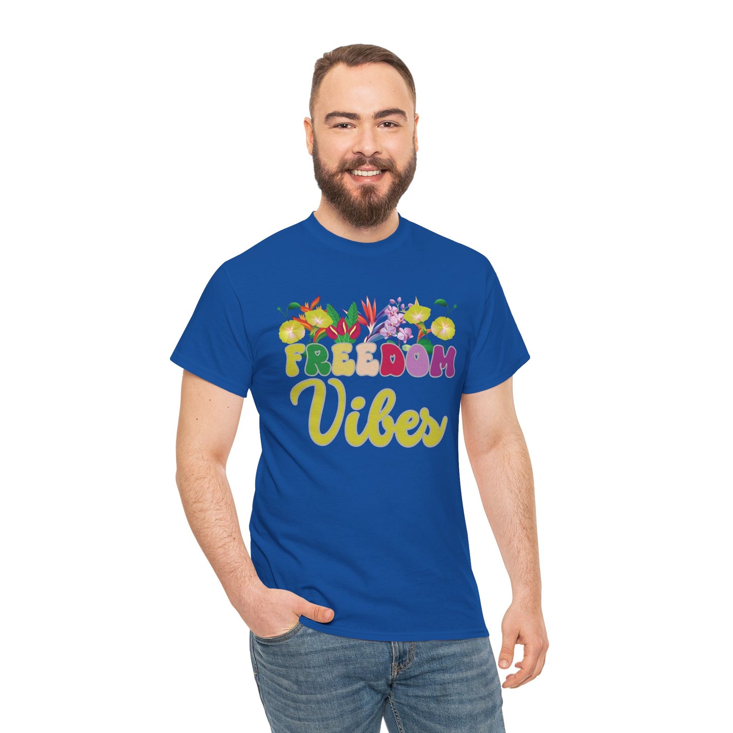 Freedom Vibes Tee | Super Shirt for Positive Affirmations
