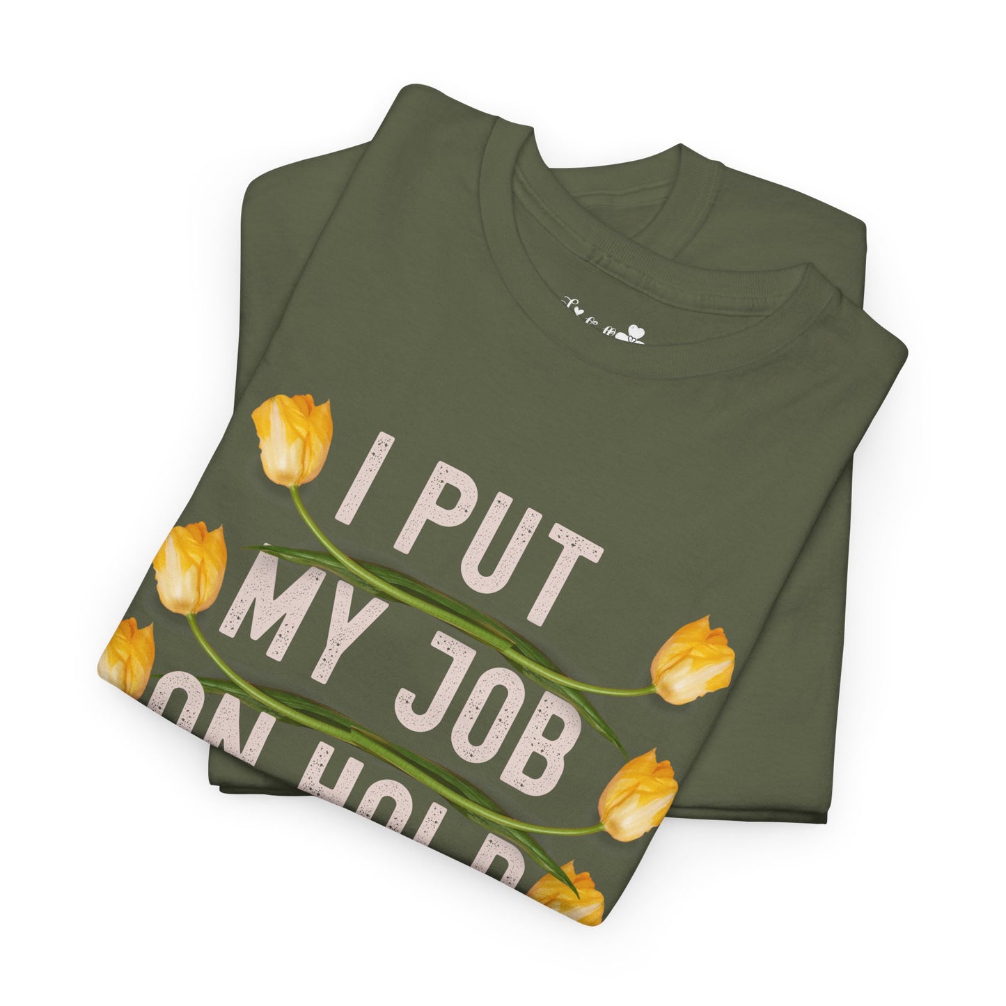 Funny Engagement Party T-Shirt | I Put My Job On Hold To Marry This Dude | Super Shirt