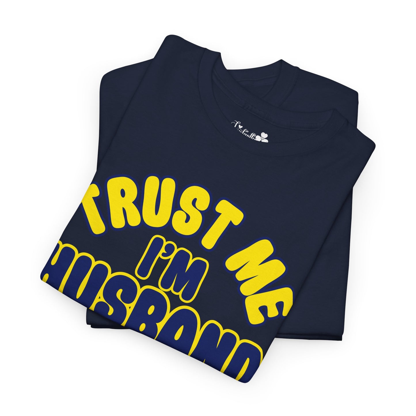 Funny Shirt For Engagement Parties | Trust Me, I'm Husband Material 100% | Super T-shirt