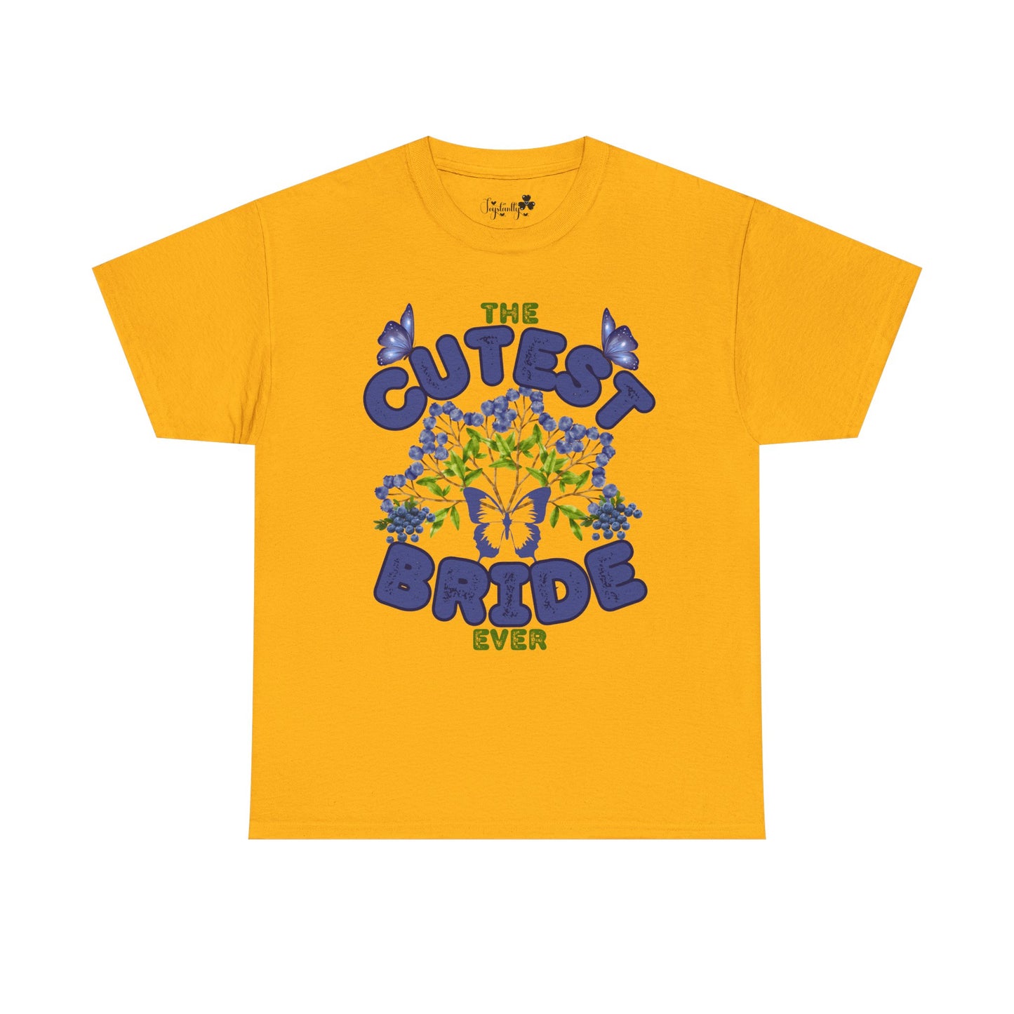 Gold t-shirt with 'The Cutest Bride Ever' text and butterfly design on a white background