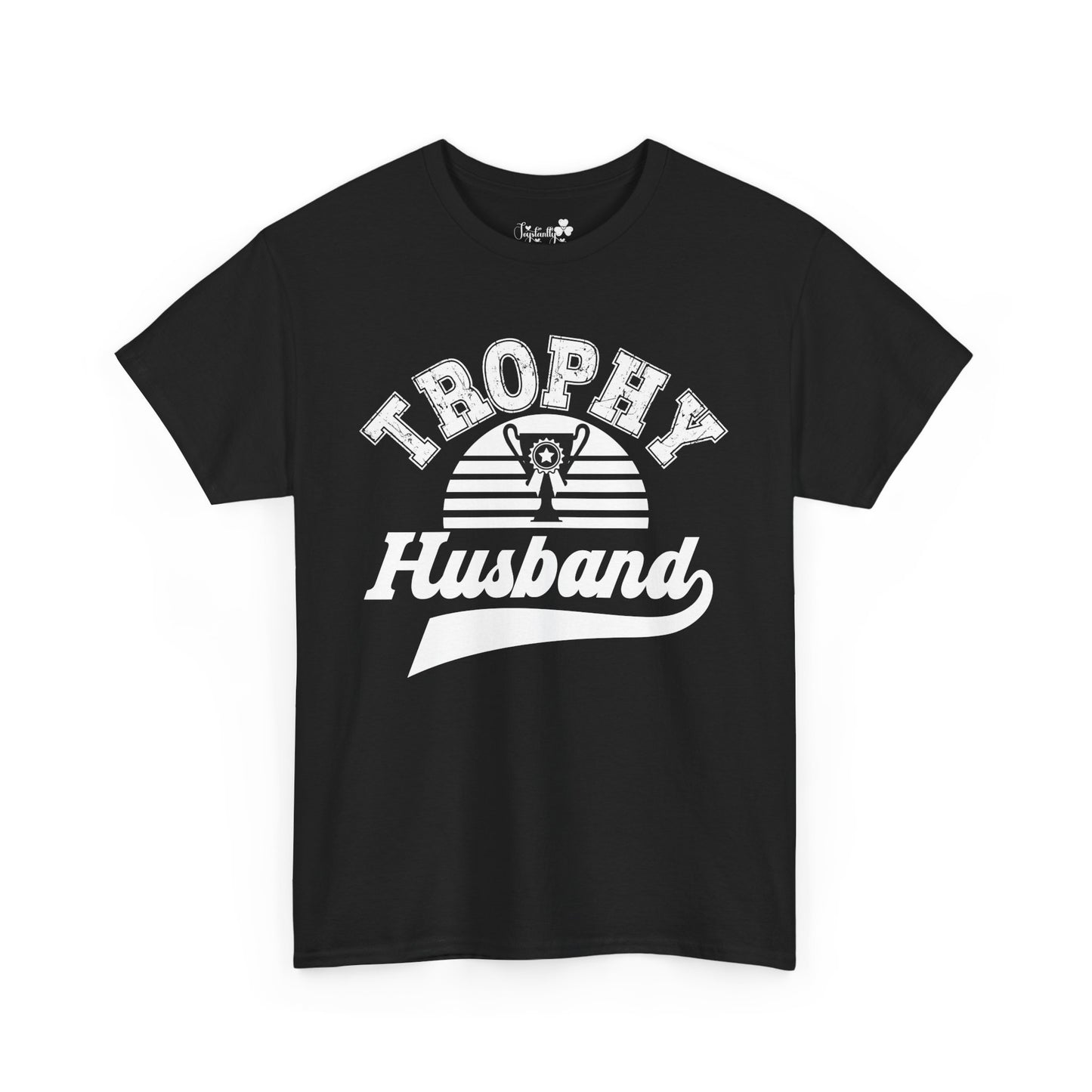 Cute T-Shirt For Funny Husbands | Trophy Husband | Super Shirt