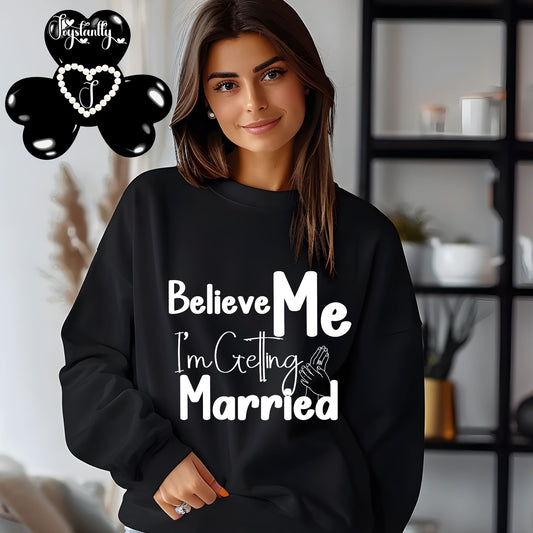 Black sweatshirt for bride, black sweatshirt for bridal party.