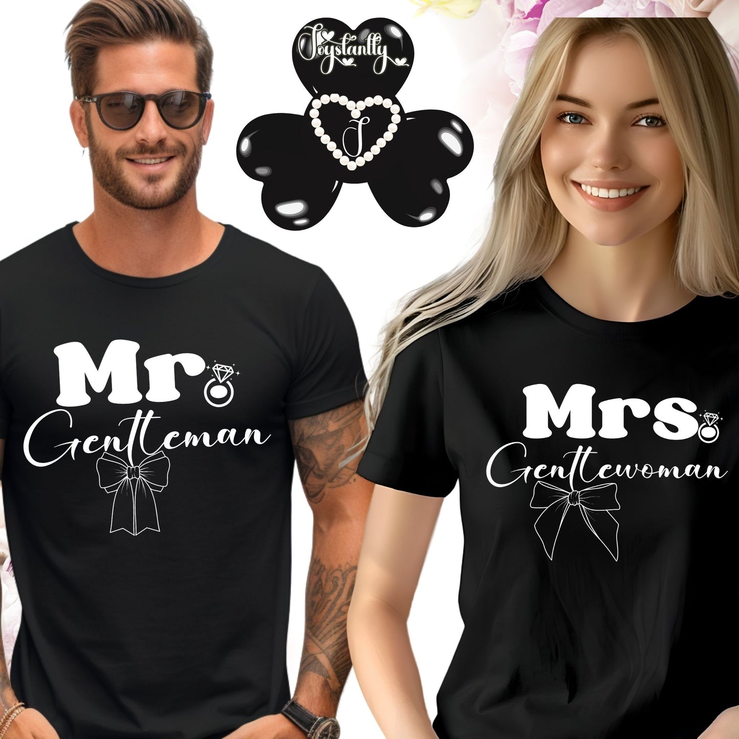 Couple Matching T-shirts | Mrs. Gentlewoman + Mr. Gentleman | Two Super shirts