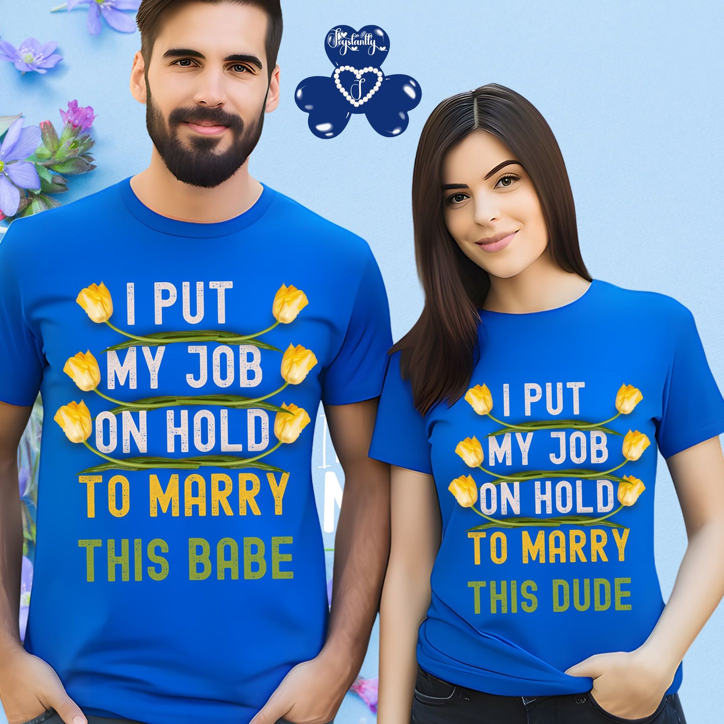 Two people wearing matching blue t-shirts with humorous text on a light blue background.