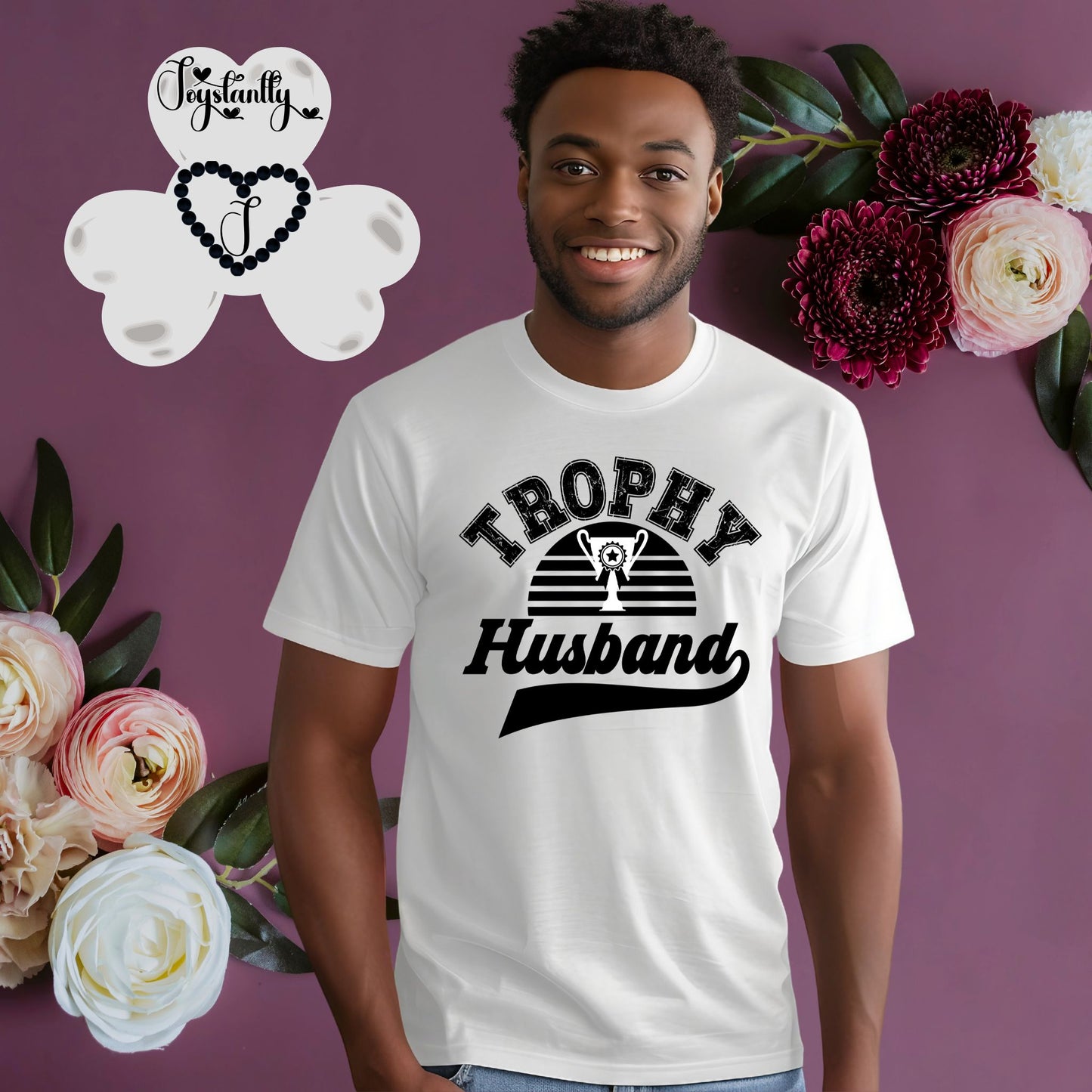 White Shirt. Trophy Husband. Funny T-shirt.