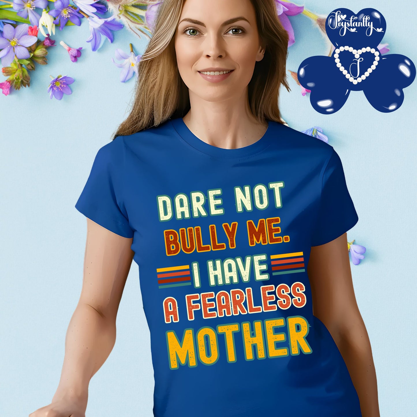 Perfect Shirt For Brave Moms. Mother's Day Royal Blue Shirt. Perfect Gift for Mothers