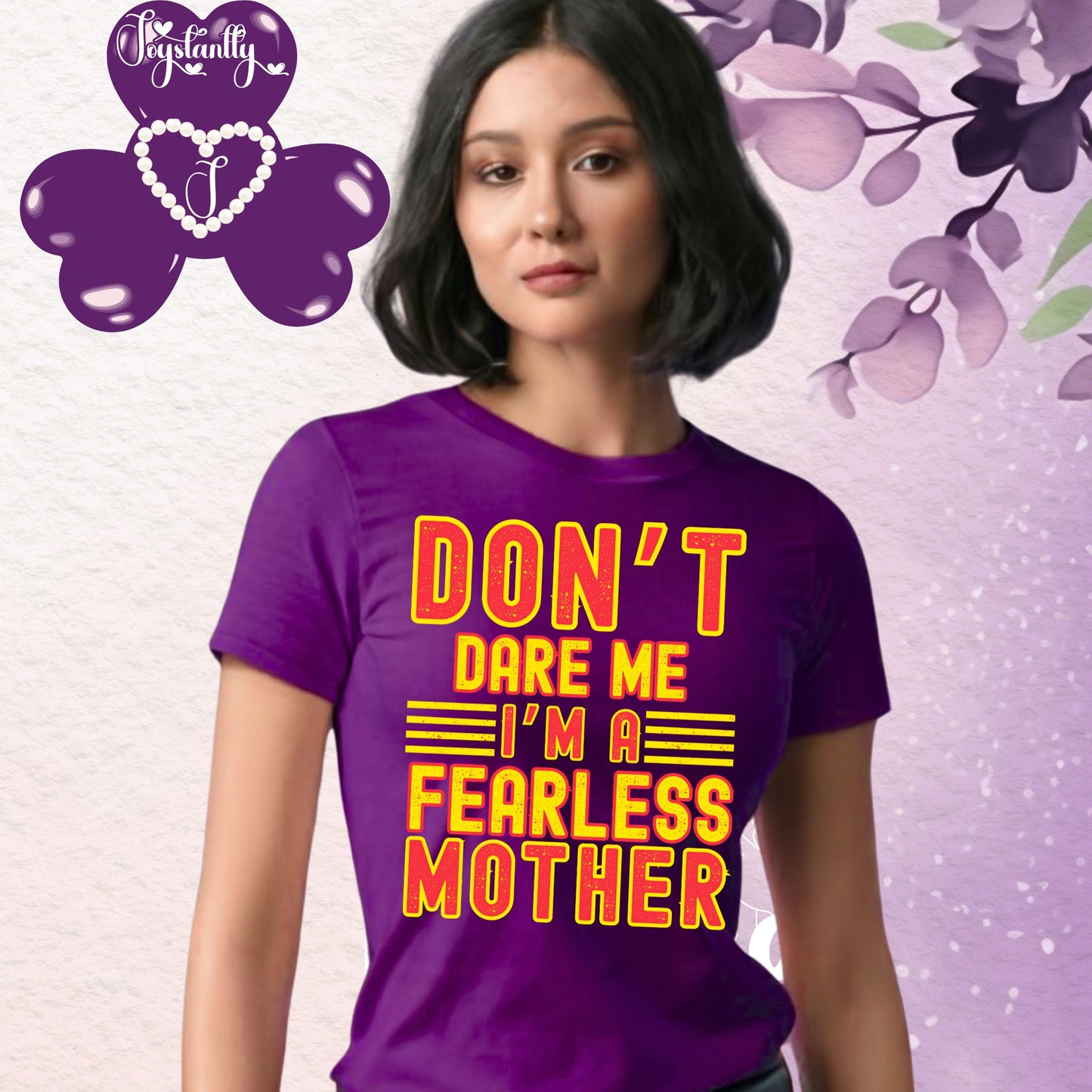 Purple shirt for bold moms. Perfect shirt for bold moms.
