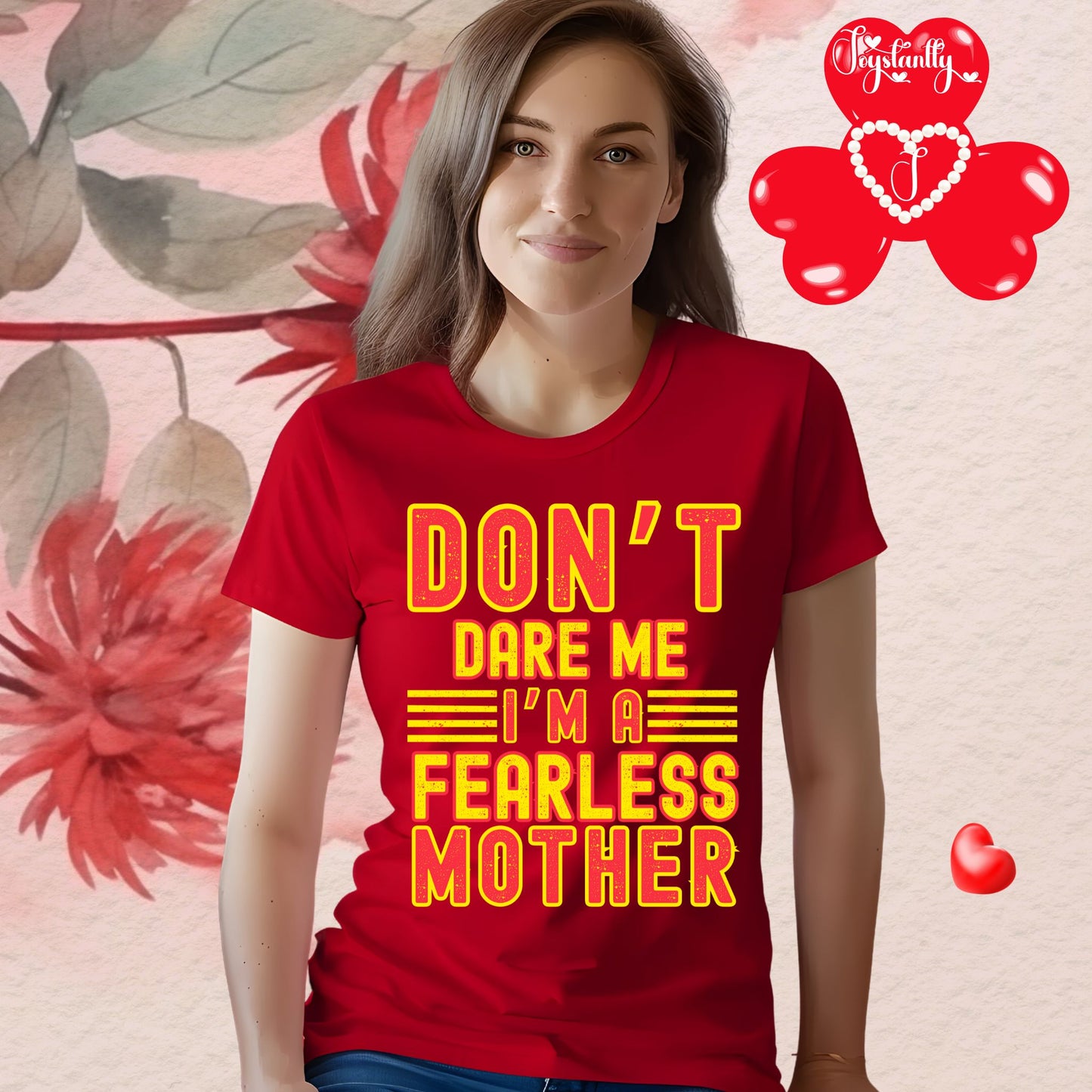 Red shirt for bold moms. Perfect shirt for bold moms.