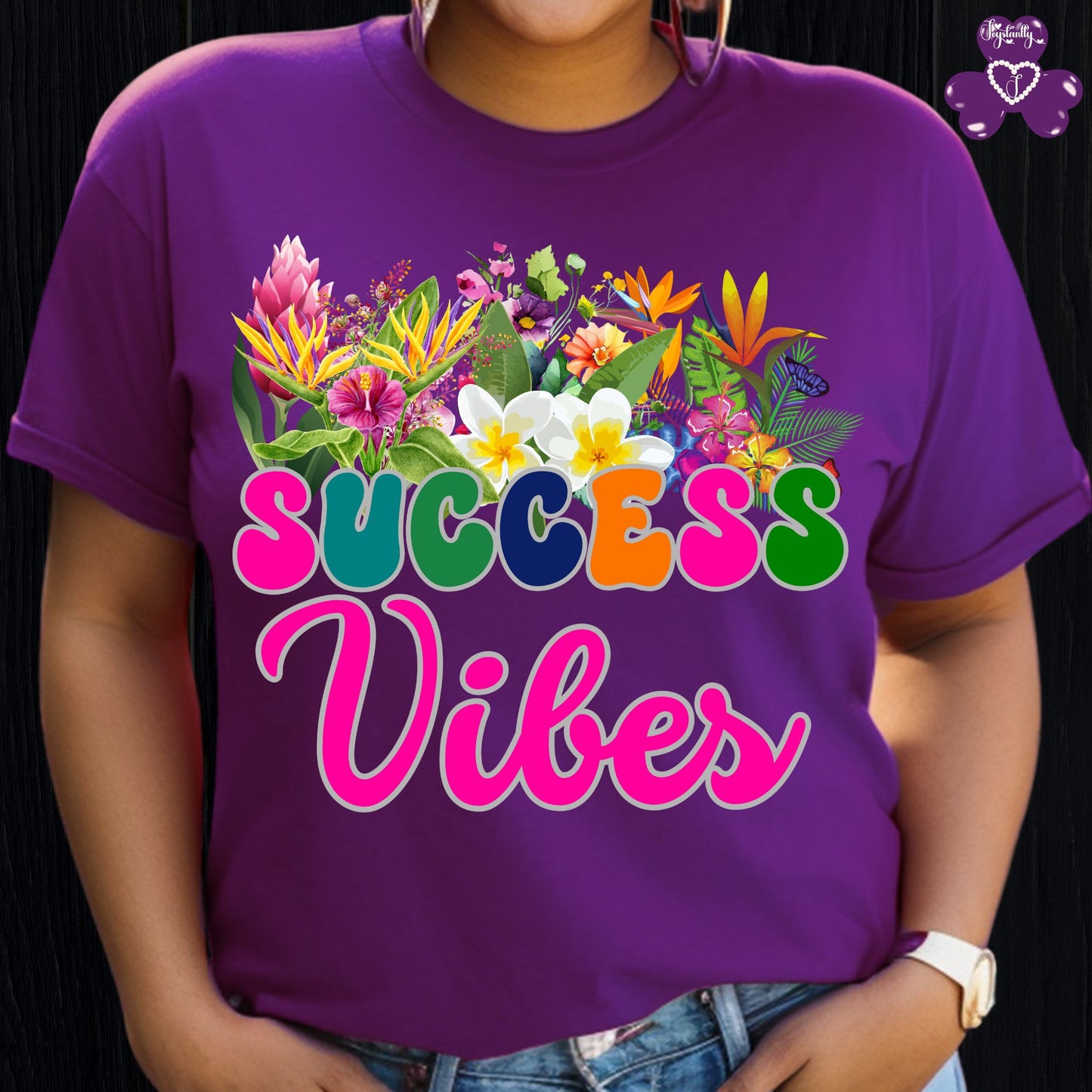 Success Vibes Tee | Super Shirt for Positive Affirmations
