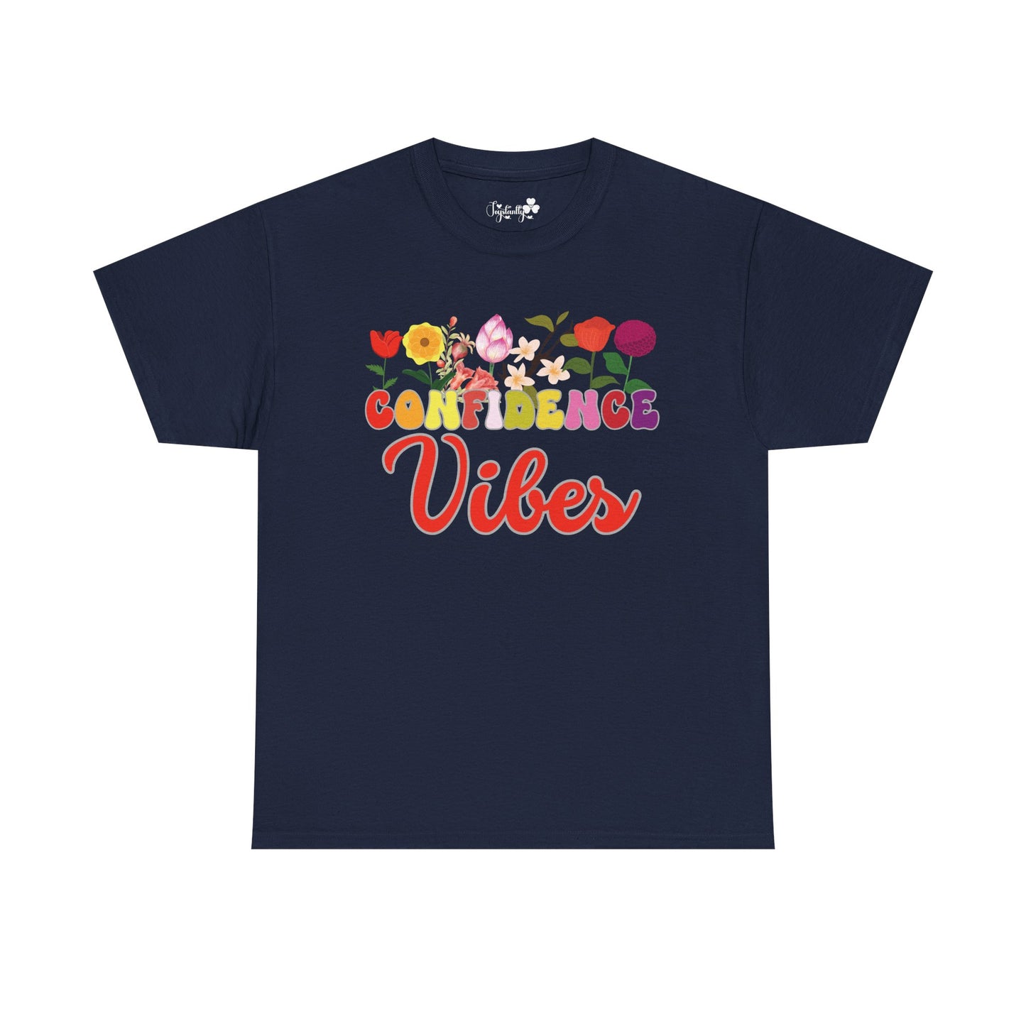 Confidence Vibes Tee | Super Shirt for Positive Affirmations