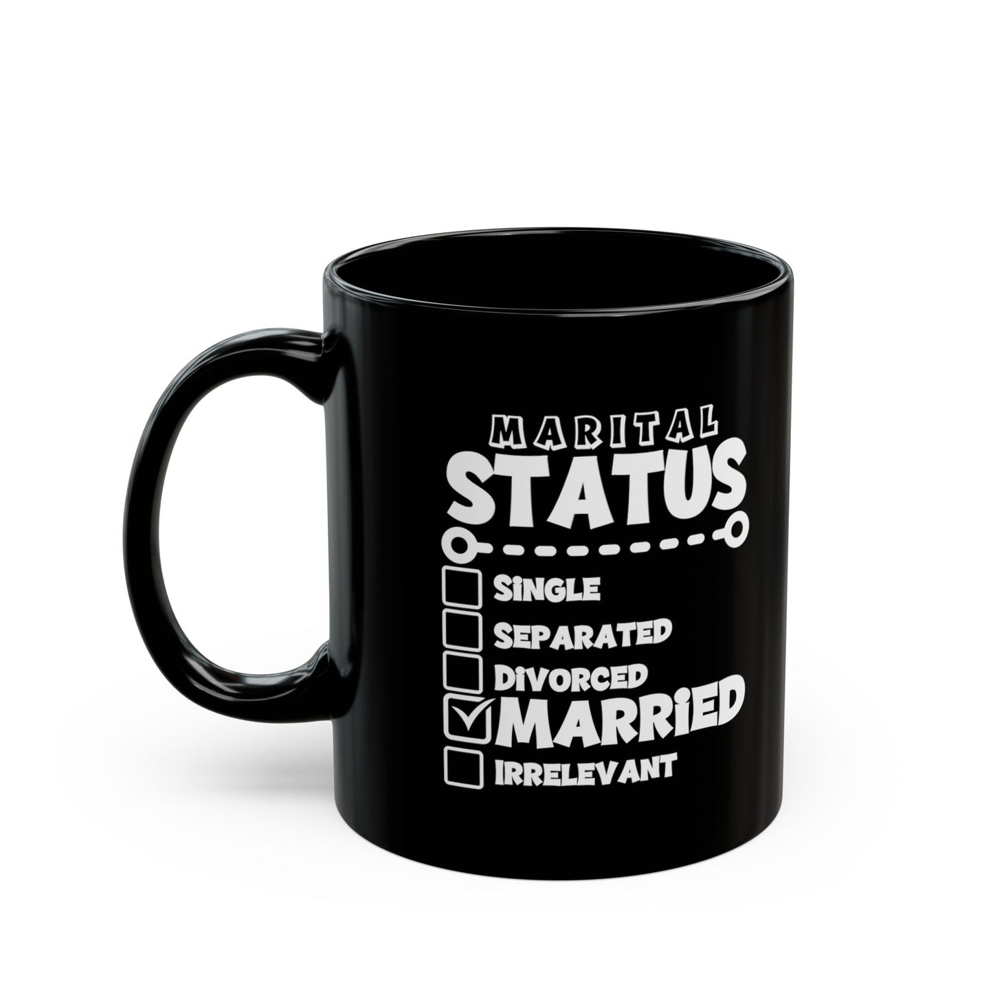 Funny Black Mug for Couples: Marital Status Checklist Mug, Wedding, Anniversary, Engagement Gift for Husband, Wife, Newlyweds
