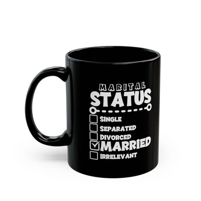Funny Black Mug for Couples: Marital Status Checklist Mug, Wedding, Anniversary, Engagement Gift for Husband, Wife, Newlyweds