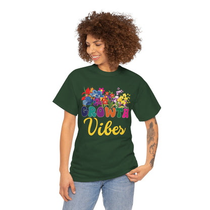 Growth Vibes Tee | Super Shirt for Positive Affirmations