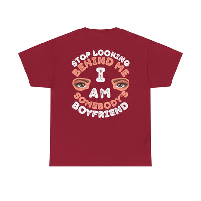 Funny Shirt For Boyfriends (Front and Back Prints) | I am Somebody's Boyfriend | Super T-shirt