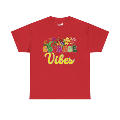 Courage Vibes Tee | Super Shirt for Positive Affirmations