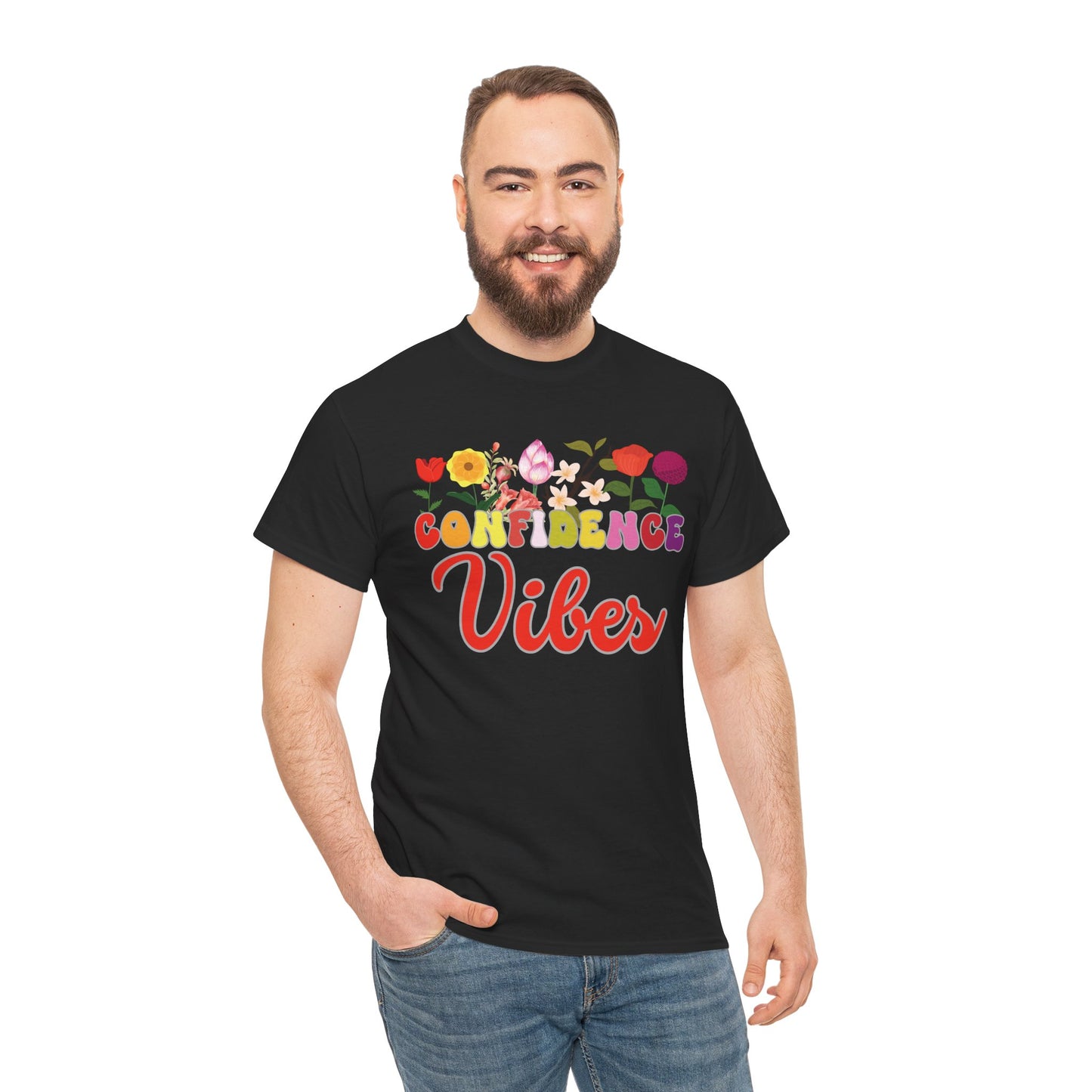 Confidence Vibes Tee | Super Shirt for Positive Affirmations