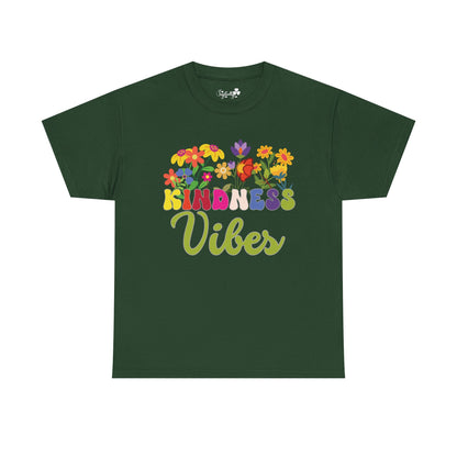 Kindness Vibes Tee | Super Shirt for Positive Affirmations