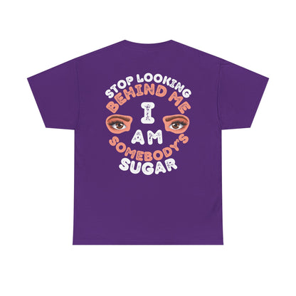 Funny Shirt For Husbands (Front and Back Prints) | I am Somebody's Sugar | Super T-shirt