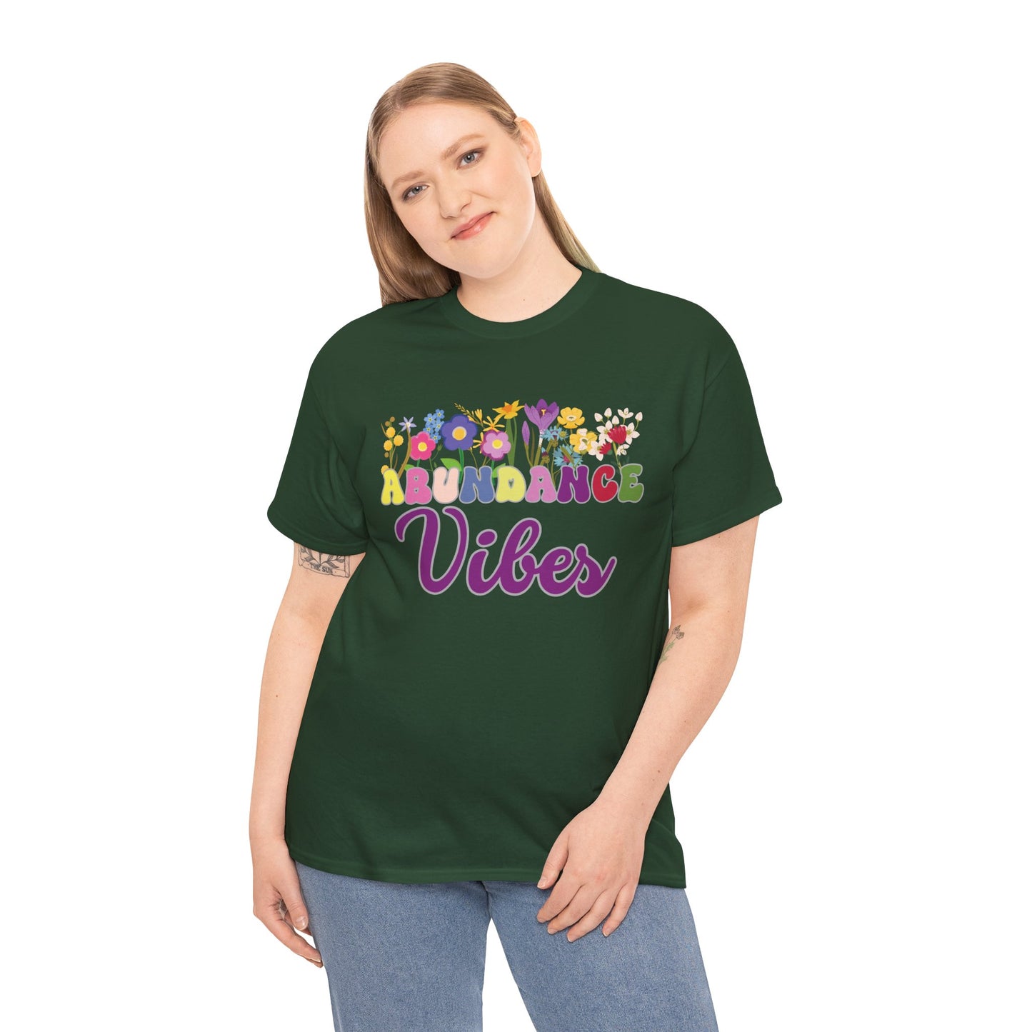 Abundance Vibes Tee | Super Shirt for Positive Affirmations