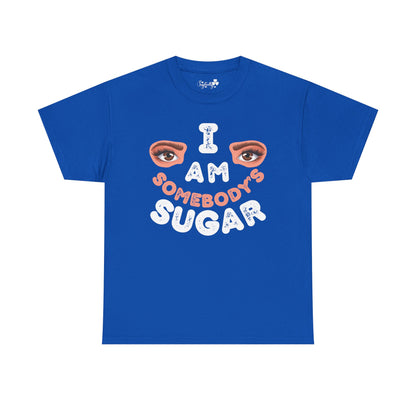 Funny Shirt For Wives (Front and Back Prints) | I am Somebody's Sugar | Super T-shirt