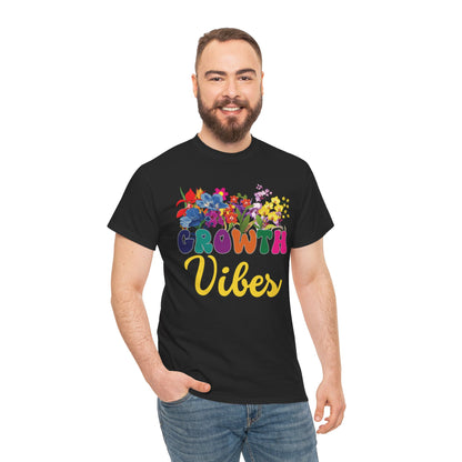 Growth Vibes Tee | Super Shirt for Positive Affirmations