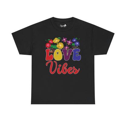 Love Vibes Tee | Super Shirt for Positive Affirmations