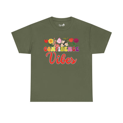 Confidence Vibes Tee | Super Shirt for Positive Affirmations