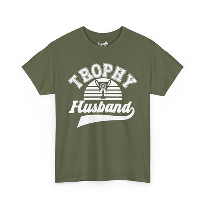 Cute T-Shirt For Funny Husbands | Trophy Husband  | Super Shirt