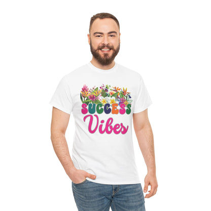 Success Vibes Tee | Super Shirt for Positive Affirmations