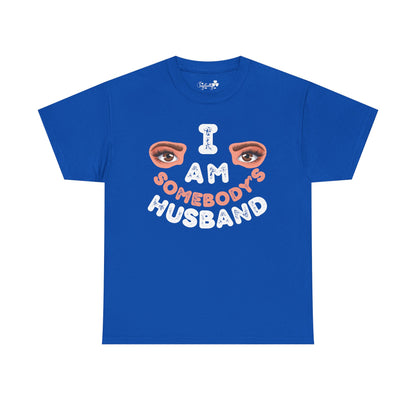 Funny Shirt For Husbands (Front and Back Prints) | I am Somebody's Husband | Super T-shirt