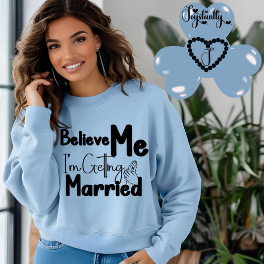 Light blue sweatshirt for bride, light blue sweatshirt for bridal party.