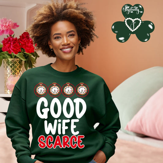Funny Forest Green Sweatshirt For Mums, Funny Forest Green Sweatshirt For Wives.